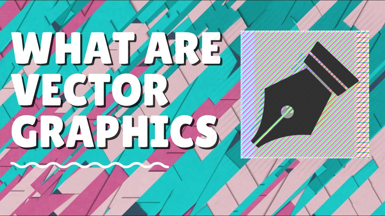 What Are Vector Graphics Youtube