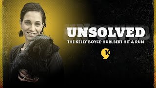 Unsolved: The Kelly Boyce Hurlbert Hit and Run