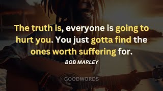 Bob Marley Wisdom: 10 Inspirational Quotes