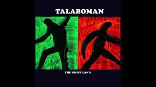 Talaboman - The Night Land