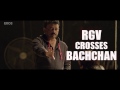 rgv tells amitabh bachchan that he may no longer be valid rgvcrossessarkar