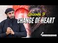 Episode 9: Healthy Shame (Ḥayāʾ) | Change of Heart Series