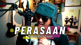 Zynakal - Perasaan (Modern Rock Cover) ft OutWornShoes