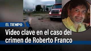 Este es el video de un intento de homicidio, clave en caso del crimen de Roberto Franco
