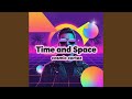 Time And Space