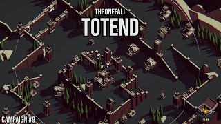 Thronefall: Totend - Campaign#9