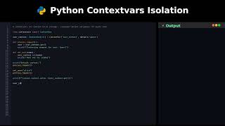 Python Contextvars Isolation #programming