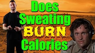 Does Sweating Burn Calories | Help Make You Lose Weight