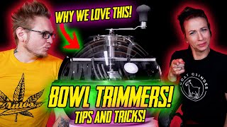 Bowl Trimmers! Tips \u0026 Tricks!