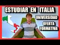 QUE OFRECEN LAS UNIVERSIDADES ITALIANAS | ESTUDIAR EN ITALIA