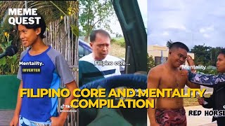 Filipino Core and Mentality Compilation (Try Not to Laugh)