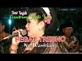 Nyi Wantikah - Pegat Tresno - Langen Tayub Gandrung Ngesti Laras | Dangdut [OFFICIAL]