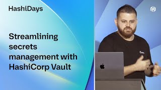 Streamlining secrets management with HashiCorp Vault