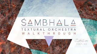 Sambhala Textural Orchestra Walkthrough video