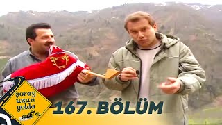 Şoray Uzun Yolda 167. Bölüm | Artvin 2. Bölüm (Uzun Versiyon)