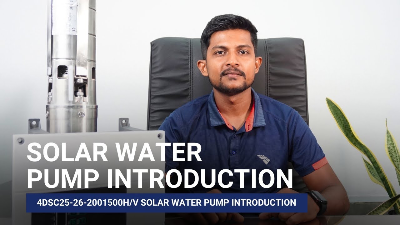 Solar Water Pump Introduction Youtube