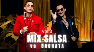 MIX SALSA Y BACHATA LO MEJOR - Daddy Yankee, Marc Anthony, Romeo Santos, Prince Royce, Shakira y Más