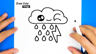 HOW TO DRAW CUTE THUNDERSTORM AND RAINING CLOUD, EASY DRAWING, STEP BY STEP, DRAW CUTE THINGS