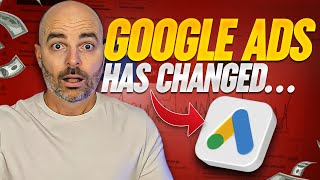 Google Ads in 2023 has changed... AGAIN!