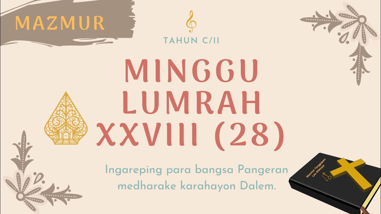 Mazmur Tanggapan Dan Alleluya MINGGU BIASA 28 Tahun C (Bahasa Jawa ...