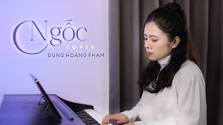 Ngốc - Hương Tràm | Dunghoangpham Cover