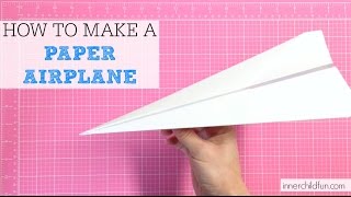 How to Make a Paper Airplane (EASY)