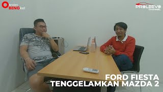 Macam-macam Ford Fiesta, Mana yg Paling Bagus? OBENG #23