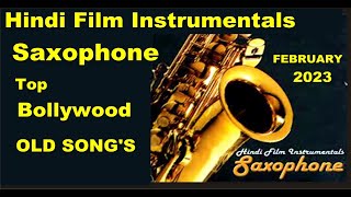 Saxophone | Hindi Filmy | Instrumentals Bollywood | Top Old Hindi Song's.