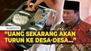 Prabowo Sebut Program Makan Bergizi Gratis Bakal Buat Uang Berputar di Desa-Desa