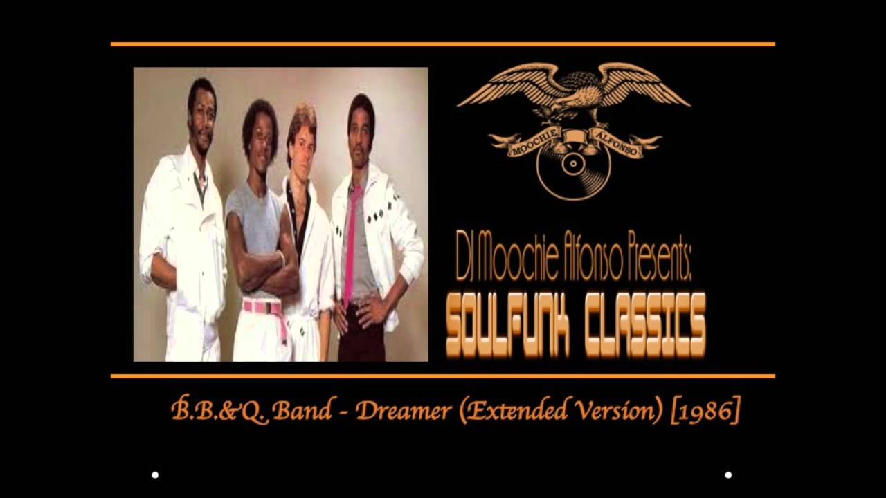 B. B. & Q. Band - Dreamer (Extended Version) [1986] - YouTube