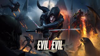 EvilVEvil | GamePlay PC