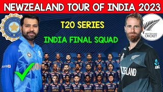 Newzealand Tour Of India 2023 | India Final T20 Squad | IND vs NZ 2023 | India Final Player List