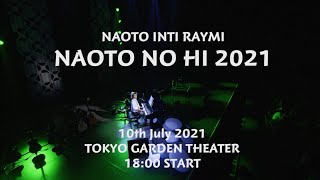 NAOTO NO HI 2021(18:00 START)