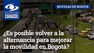 ¿Es posible volver a la alternancia para mejorar la movilidad en Bogotá?