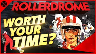 Rollerdrome Is WORTH Your Time - Tony Hawk Meets Hunger Games