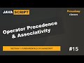 #15 Operator Precedence & Associativity | Fundamentals of JavaScript | A Complete JavaScript Course