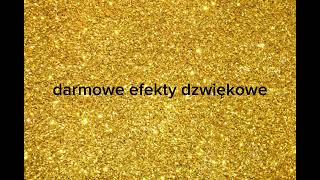 darmowe efekty dźwiękowe