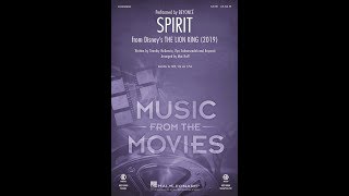 Spirit [from The Lion King (2019)] (SATB Choir) - Arranged by Mac Huff