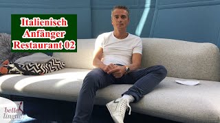 Italienisch lernen Urlaub Video 02 Teil 2 - Italienisch Restaurant bestellen 02-Italienisch Anfänger