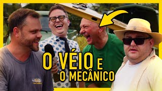 O VÉIO E O MECÂNICO (Luciano Hang, Lucas Hang e Alberto Eggert - Pomerode SC)