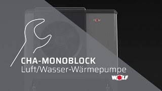 WOLF CHA-Monoblock Wärmepumpe (Produktvideo)