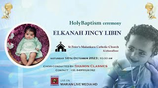 ELKANAH JINCY LIBIN - Holy Baptism | 14.10.2023 | Sharon Classics | Marian Media - LIVE