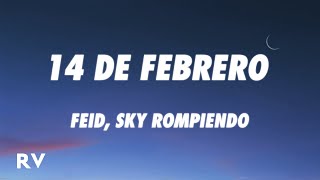 Feid - 14 De Febrero (Letra/Lyrics)
