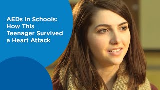 AEDs in Schools: How This Teenager Survived a Heart Attack