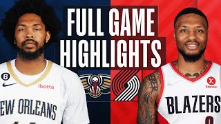 PELICANS at TRAIL BLAZERS | FULL GAME HIGHLIGHTS | March 1, 2023
