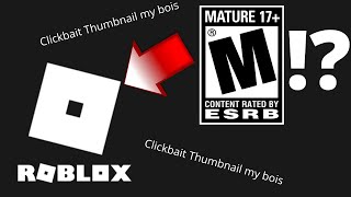 If Roblox Games had ESRB Ratings