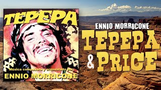 Ennio Morricone ● 復讐無頼　狼たちの荒野  Tepepa ● Tepepa e Price (HQ Audio)