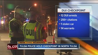 12 DUI arrests made at north Tulsa checkpoint