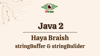 Java2 : StringBuffer & StringBuilder