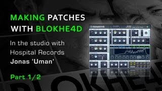 Creating Massive Bass Patches - With Blokhe4d's Jonas Uman